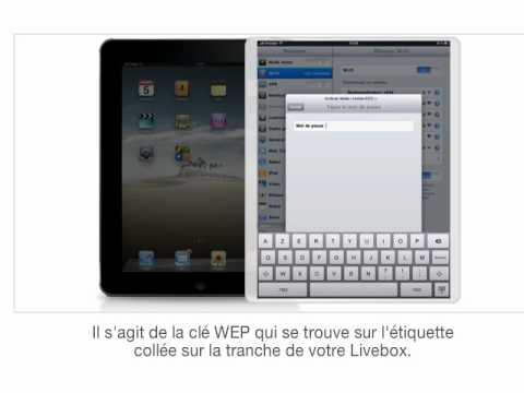 Connecter votre iPad à votre Livebox en Wifi