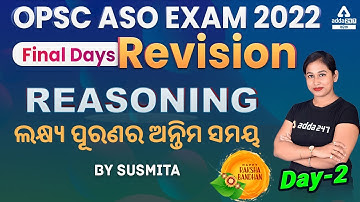 OPSC ASO EXAM 2022 | REASONING | FINAL REVISION | Day - 2