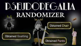 I Randomized Pseudoregalia (For The Movement)