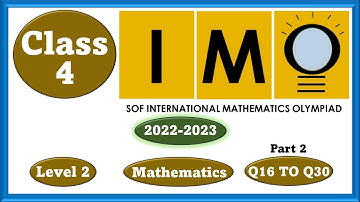 Class 4 IMO Level 2 2022 23 Part 2 -  Mathematics