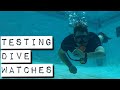 Dive Watches! Testing Underwater