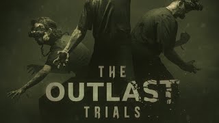 The Outlast Trials - Teaser  عرض ذا اوت لاست تريلز