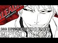 Bleach (S) Abridged Ep20 - "300 Episodes Too Early"