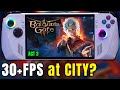 Baldur&#39;s Gate 3 on ROG Ally - Can it Survive ACT 3 City?