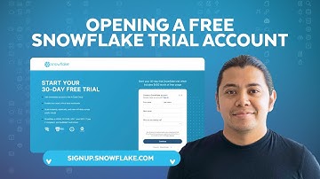 How To Open A Snowflake Trial Account