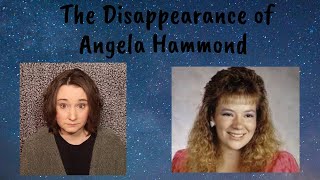 The Disappearance of Angela Hammond