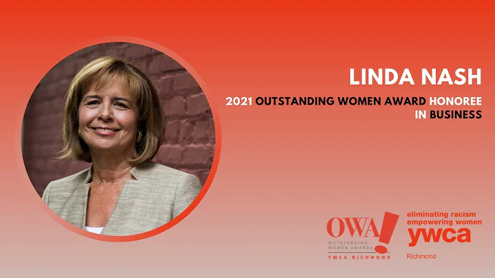 Linda Nash: YWCA Richmond's 2021 OWA Honoree - Bus...