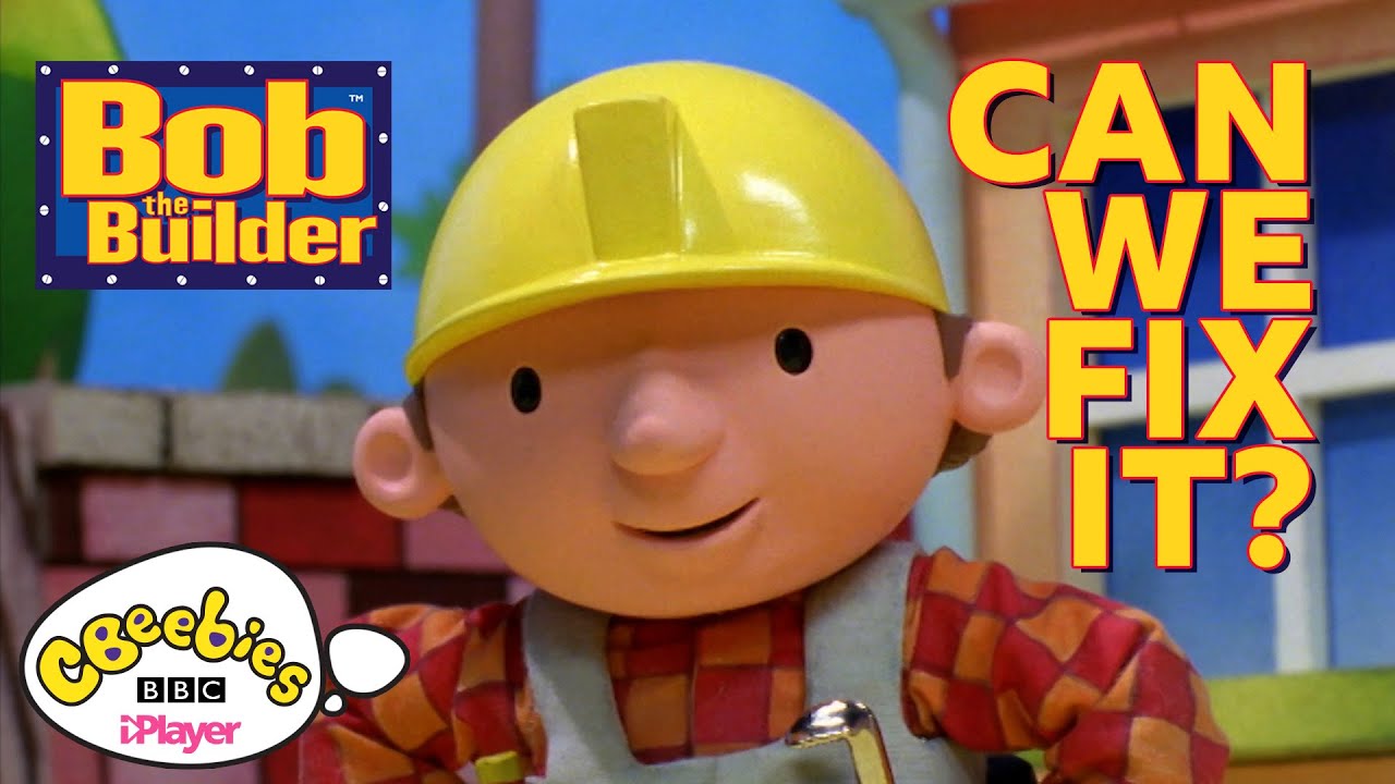 Bob The Builder Can We Fix It