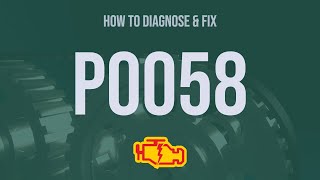 How to Diagnose and Fix P0058 Engine Code - OBD II Trouble Code Explain