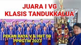 Klasis Tandukkalua Juara 1 Vg Pekan Raya V Pprgtm 2023