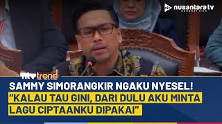 Polemik Hak Cipta Sammy Simorangkir Ngaku Nyesel Gak Pakai Lagu Ciptaannya Sendiri   Ntv