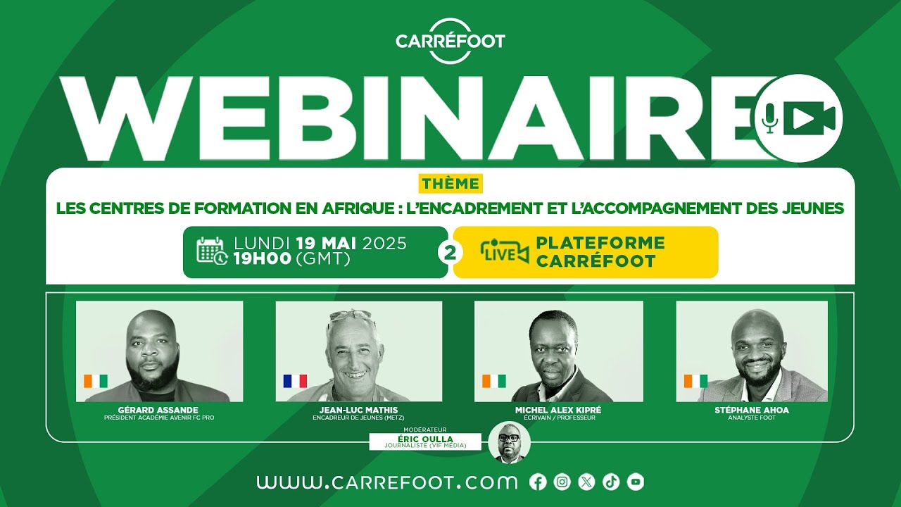 Webinaire 2 Carréfoot – Centres de formation en Afrique : Enjeux & solutions