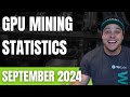GPU Mining Stats September 2024