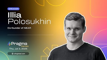 Fireside Chat I Kartik Talwar and Illia Polosukhin I Pragma Cannes 2025