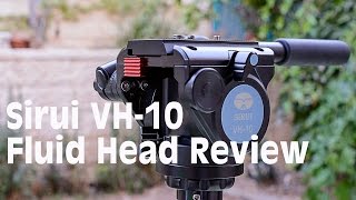 Sirui VH10 Fluid Head Review