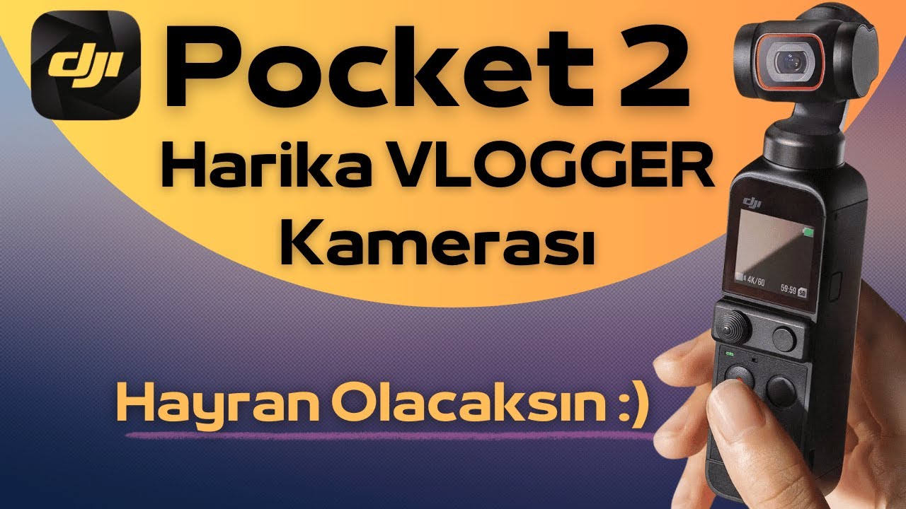 Dji Pocket 2 Creator Combo | Kullanıcı Deneyimi | Vlogger ve