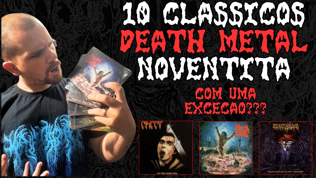 [SEMANA CAUSTIC ROT | DIA 2] - 10 CLÁSSICOS DEATH METAL QUE TODOS ...