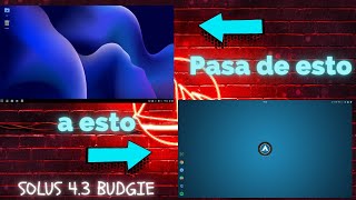 Personalizar #SOLUS 4.3 | Escritorio BUDGIE | #linux
