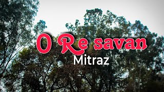 SVR - O_Re_ Savam -mitraz | Raj & Shivam | official music video | #songvideo