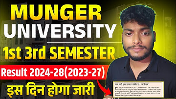 Munger University UG 1st Semester Result 2024-28 | 3rd Semester 2023-27 Result Date 2025