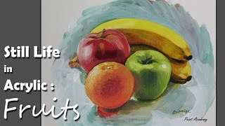 Acrylic Painting : Fruits | step by step Still life painting
