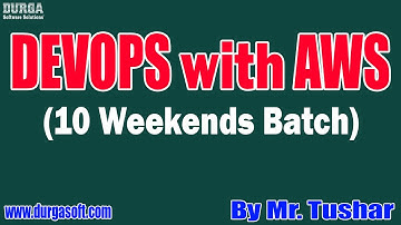 DEVOPS with AWS (10 Weekends Batch) tutorials || by Mr. Tushar On 10-07-2022 @8AM IST