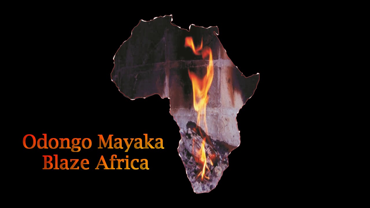 ODONGO MAYAKA -   AYAKI PART 2 B  -  BLAZE AFRICA