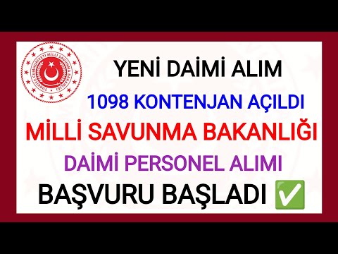 YENİ 1098 KONTENJAN AÇILDI✅ MİLLİ SAVUNMA BAKANLIĞI DAİMİ İŞÇİ ALIMI OLACAK✅KPSS ŞARTI YOK TÜM DETAY