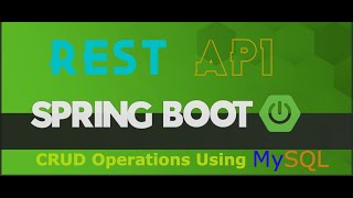 REST API in SpringBoot | CRUD operations in SpringBoot | Mysql | JPA