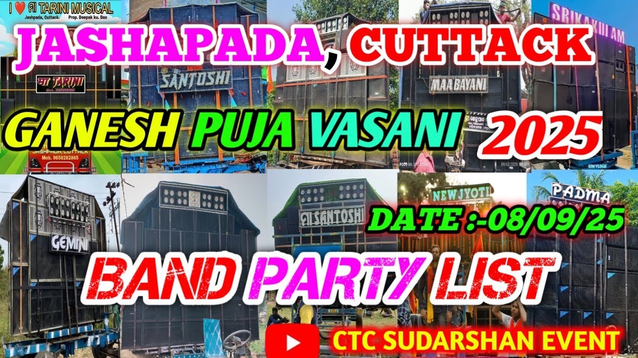 JASHAPADA, CUTTACK GANESH VASANI 2025 🔥 BAND PARTY LIST 💥🤗..