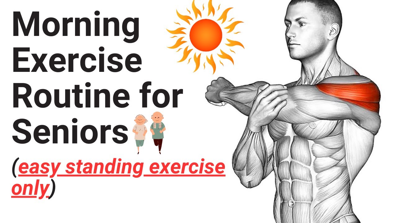 best morning routine for seniors only standing exercise - YouTube