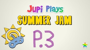 Jupi Plays Indie Games: ALL THE INDIE GAMES [Summer Jam] [Part 3]