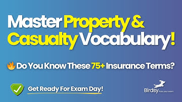 📚 Vocabulary for the Property & Casualty Exam – Know These Terms to Pass!