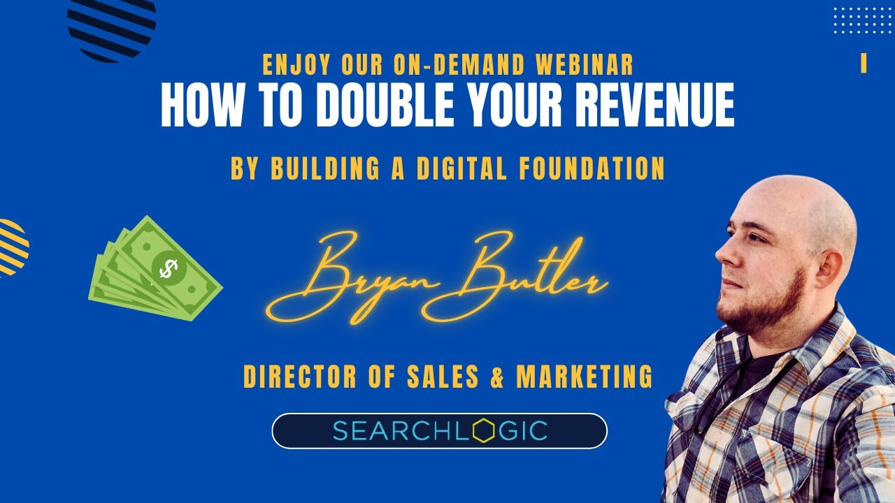 How to Double Your Revenue By Building A Strong Digital Foundation ...