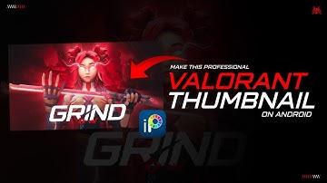 HOW TO MAKE COOL VALORANT THUMBNAILS AT ANDROID | IBIS PAINT X
