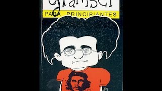 GRAMSCI PARA PRINCIPIANTES (de Nestor Kohan y Miguel Rep)