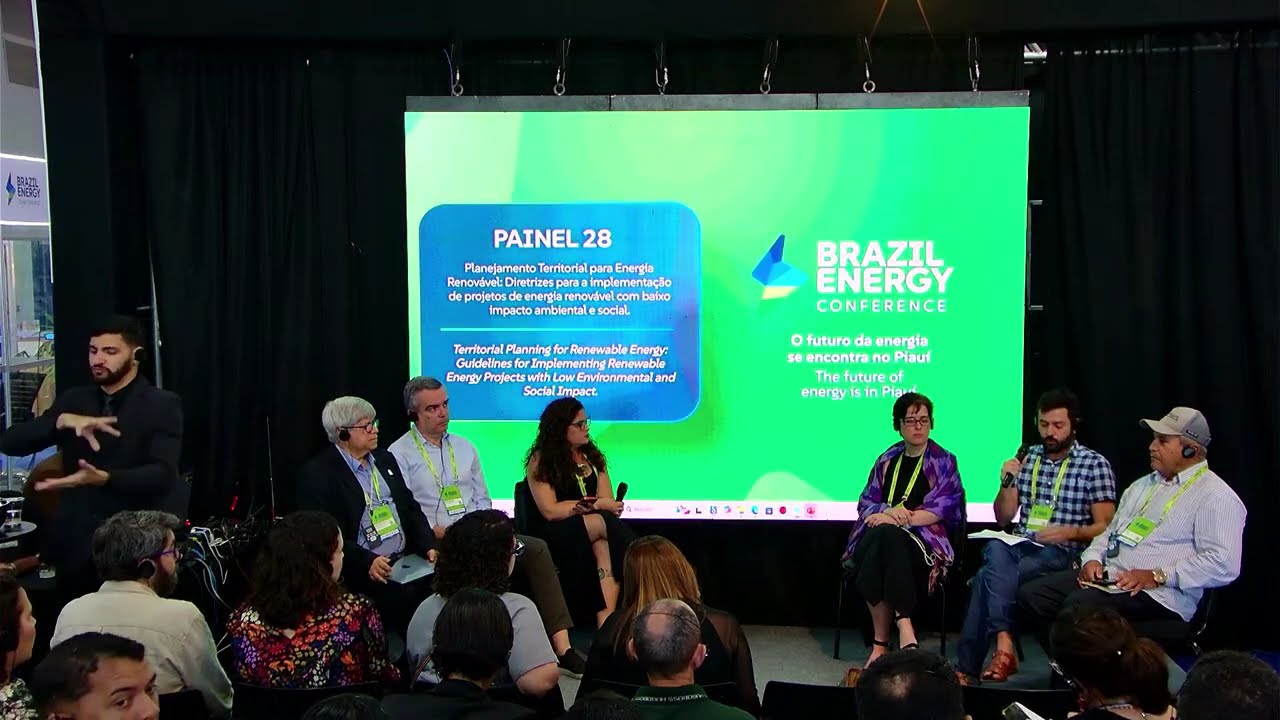 Painel 28: Planejamento Territorial para Energia Renovável | Brazil Energy Conference