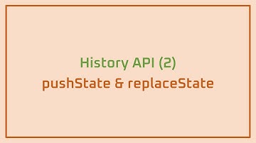 History API (2): pushState & replaceState
