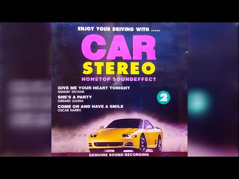 Car Stereo Volume 1 By Oscar Harris, Shakin Stevens, Sandy Posey... (Audio Stereo)
