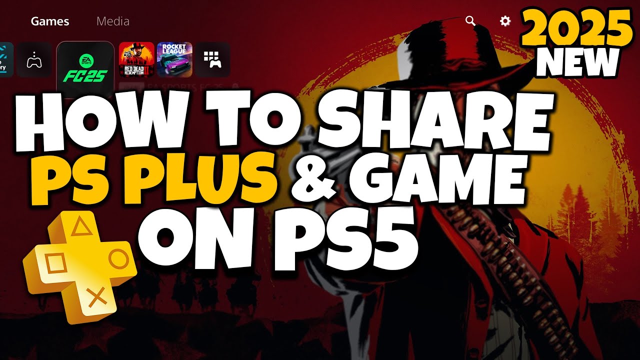 How To Share PS Plus On PS5 In 2025 Share Playstation Plus Games On 