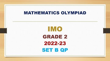 Math Olympiad Class 2 SOF IMO 2022-23 Set B solved paper Mathematics Olympiad Class 2 #sof #imo