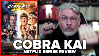 Cobra Kai Season 4 (2021) Netflix Series Review | No Spoilers