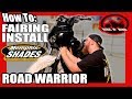 How To Install Memphis Shades Road Warrior Fairing