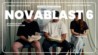 ASICS NOVABLAST 6 Interview with Luke's Locker