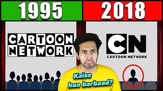 CARTOON NETWORK कैसे रातों-रात SUPER HIT से FLOP होगया | The Rise and Fall Of Cartoon Network