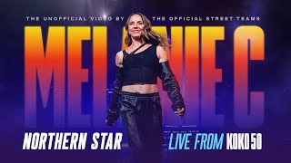 Melanie C - Intro + Northern Star (Live from 50th Birthday at Koko London)