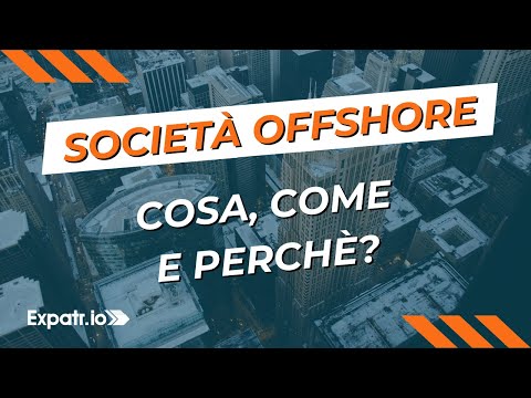 Video: Come Registrare Una Società Offshore