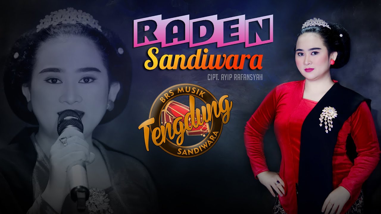 RADEN SANDIWARA | Cover Yeyen Ismantoro | Tengdung Sandiwara | Edisi 2023