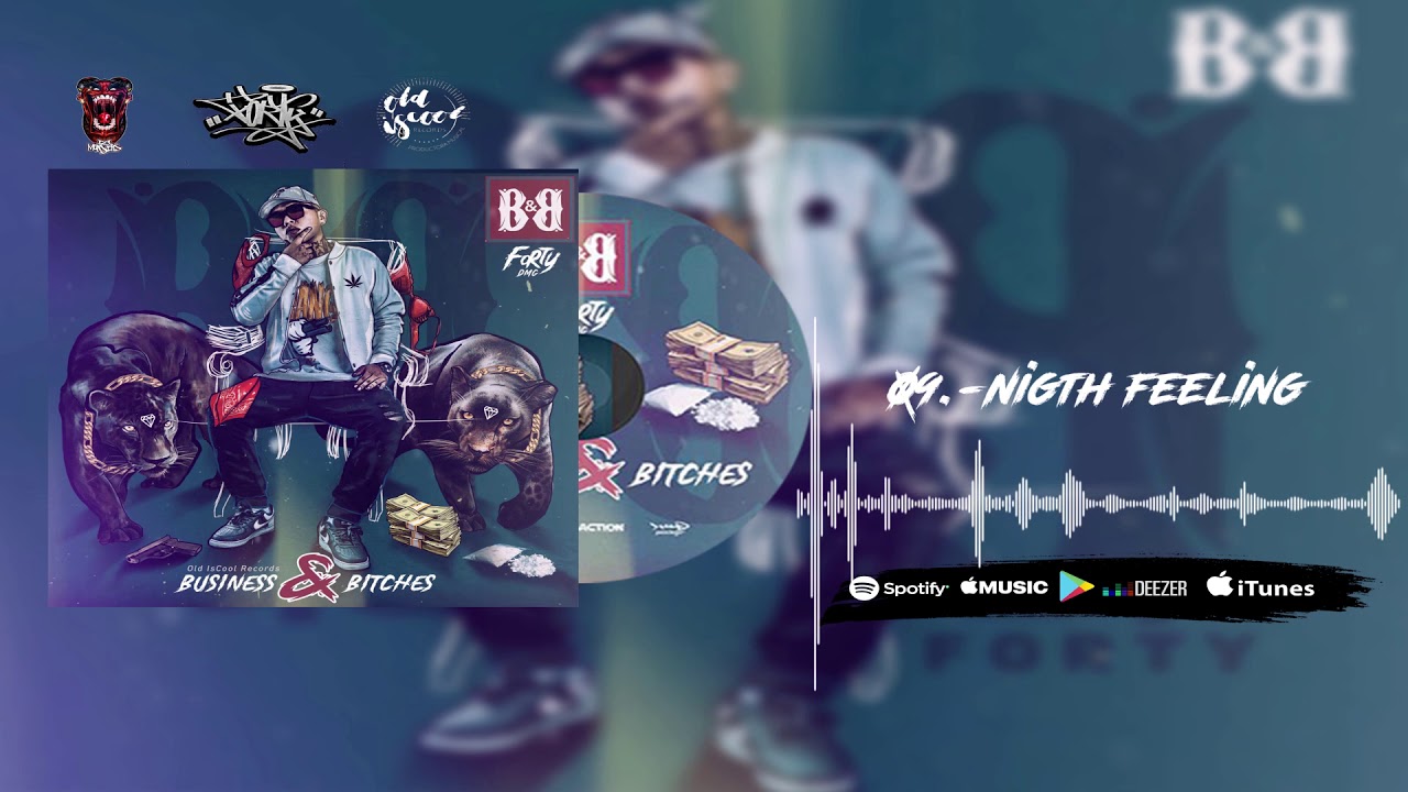 Watch Forty DMG - 9.- Nigth Feeling (B&B) on YouTube Watch Forty DMG - 9.- Nigth Feeling (B&B) on YouTube