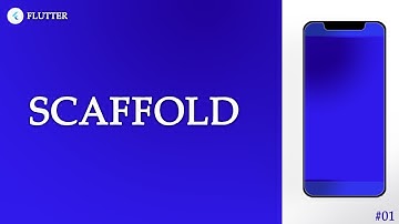 Scaffold Widget: The Secret to Flutter